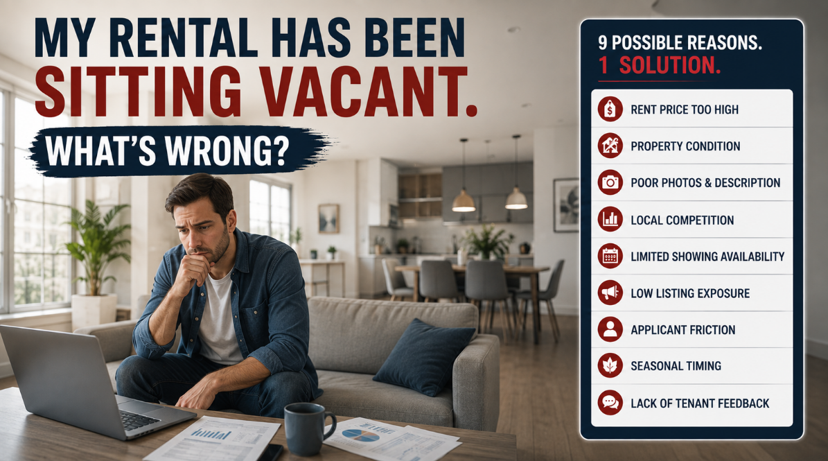 My Rental Has Been Sitting Vacant. What’s Wrong?